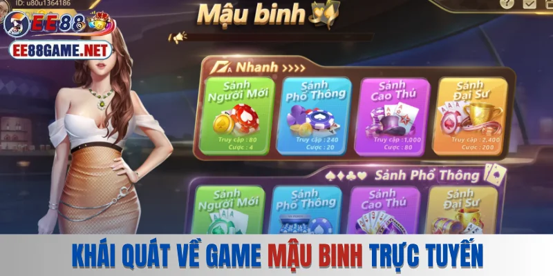 Khái quát về game Mậu Binh trực tuyến